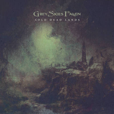 Grey Skies Fallen: "Cold Dead Lands" – 2020